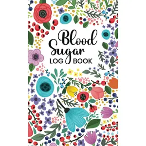 Blood Sugar Log Book: 52 Weeks Diabetic Glucose Tracker Pocket Size