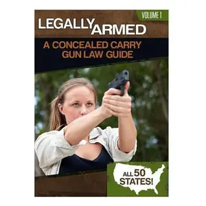 USED-Legally Armed, Volume 1: A Concealed Carry Gun Law Guide by Langston, Jay (Paperback)
