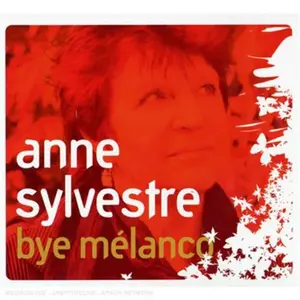 Anne Sylvestre - Bye Melanco  [COMPACT DISC - CD] Digipack Packaging
