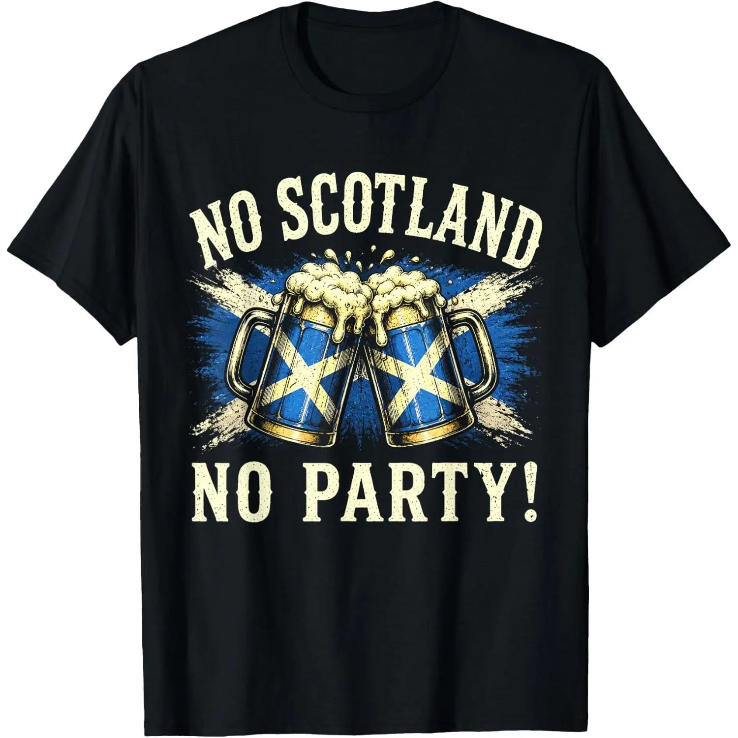 100%cotton No Scotland No Party Scottish Pride Beer Funny T-Shirt