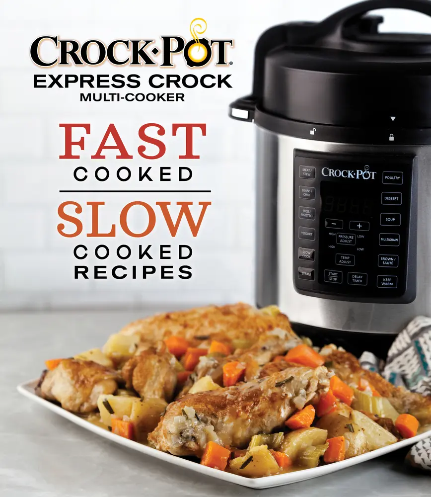 USED Book - Crockpot Express Crock Multi-Cooker: Fast Cooked Slow Cooked Recipes by Publications International Ltd (Hardcover) - english