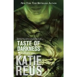 USED-Taste of Darkness (Paranormal Romance) by Katie Reus (Paperback)