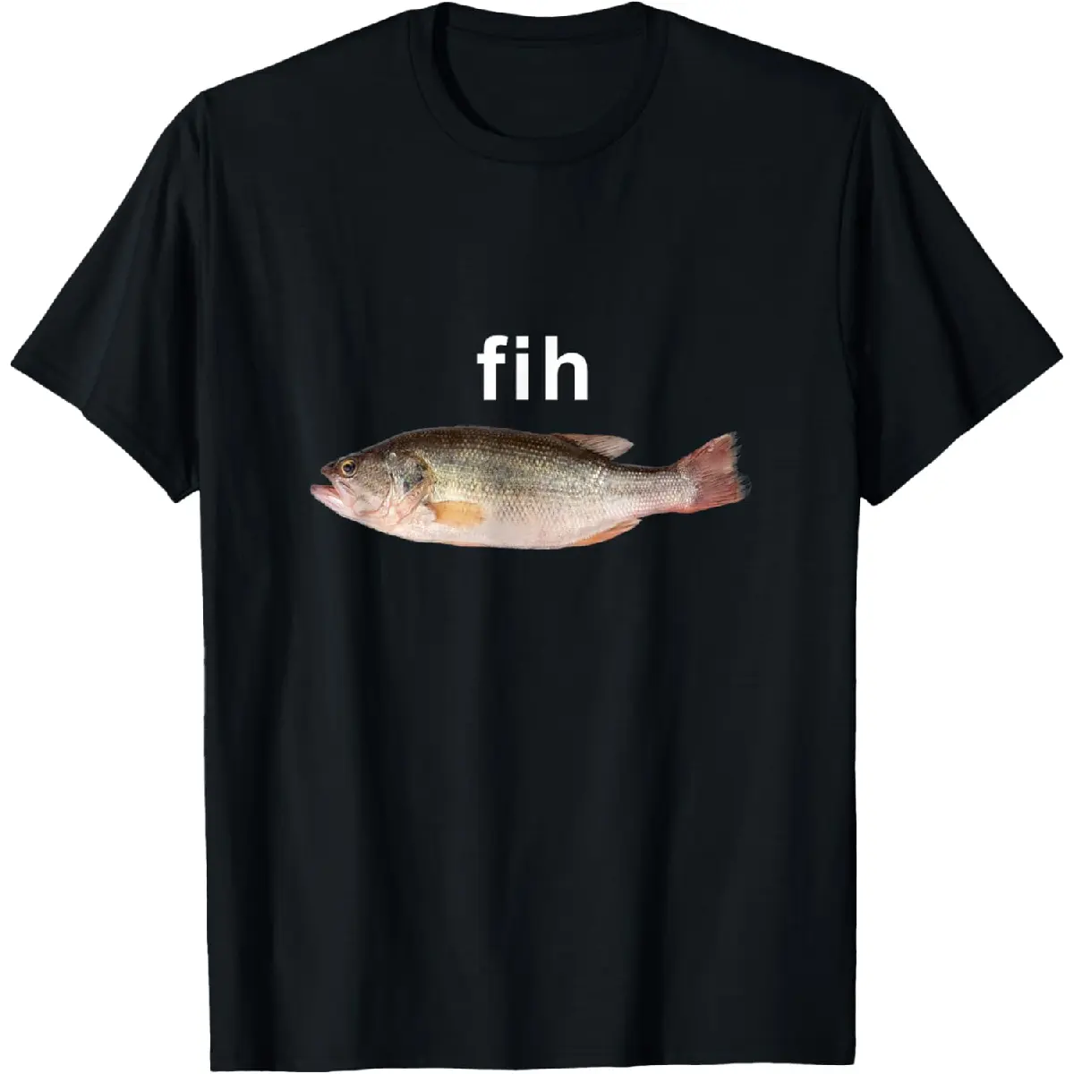 100% Cotton "Fih" Funny Misspelled Fish Meme, Simple Humor T-Shirt