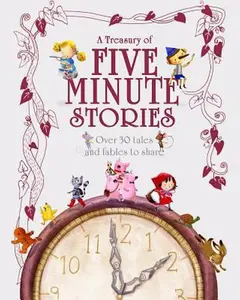 USED-A Treasury Of Five Minute Stories by Parragon Books (Hardcover)
