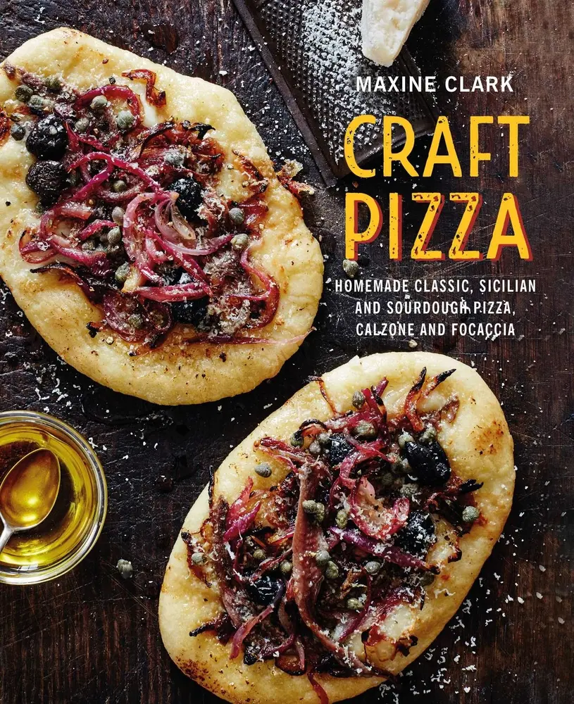 USED Hardcover Cookbook - Craft Pizza: Homemade Classic, Sicilian, Sourdough Recipes, Calzone & Focaccia by Maxine Clark (English, the cookbook, 1.36 lbs, ideal for pizza night, food-focused)