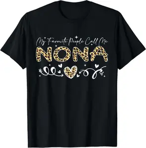 Women's Casual T-Shirt, "My Favorite People Call Me Nona" Leopard Graphic, Comfortable Lightweight 100% Cotton Short Sleeve Round Neck Top