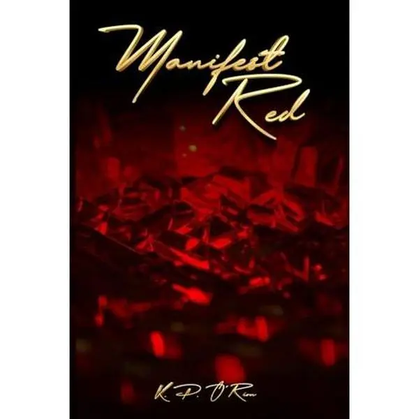 USED-MANIFEST RED by K.P. O'Rion (Paperback)
