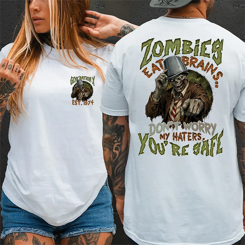 [Generation Studio] Personalized Year 1965-1980 ZOMBIES EAT BRAINS Badass Generation X Shirt,DON'T WORRY MY HATERS, YOU'RE SAFE Gen X Shirt, For Men, For Women