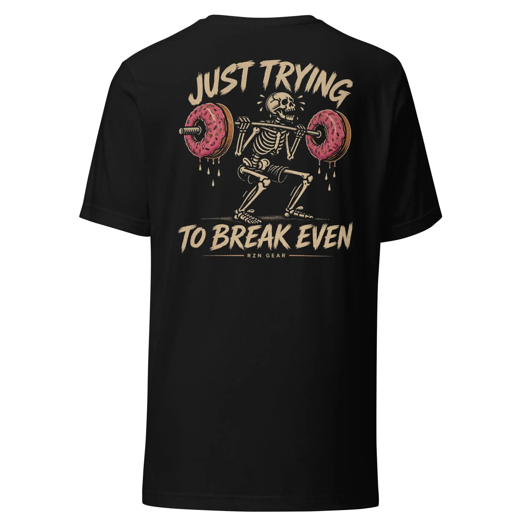 Break Even Tee – Funny Graphic T-Shirt, Athletic Fit Cotton Shirt