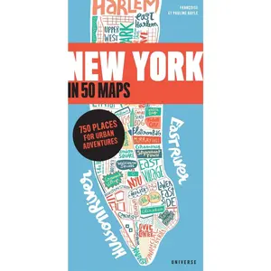USED-New York in 50 Maps: 750 Places for Urban Adventures (Paperback)