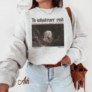 [Sale up to 50%] [Free Ship] Throne Of Glass Flower Aelin Quote sweatshirt, Terrasen, The Thirteen Sweater, Throne Of Glass sweater, To Whatever End Throne Of Glass shirt