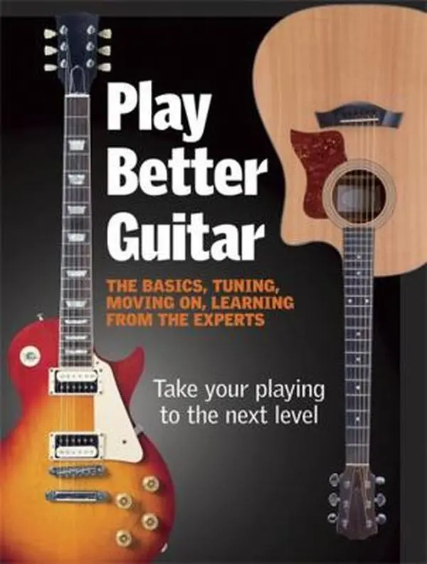 USED Book - Play Better Guitar: Take Your Playing to the Next Level by David Black (Paperback) - english
