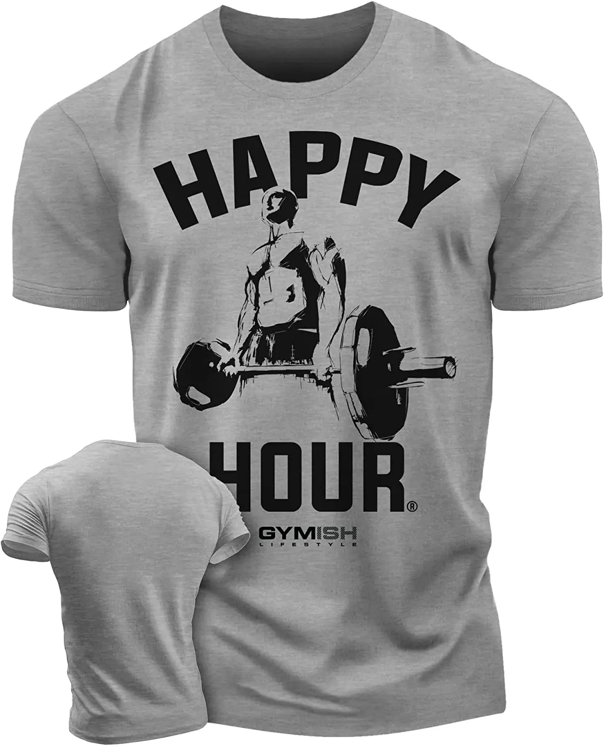 002. Happy Hour Funny Motivational Workout Gym T-Shirt for Men