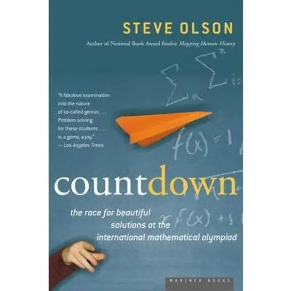 USED Book - Count Down: Six Kids Vie for Glory at the World's Toughest Math Competition by Steve Olson (Paperback) - english