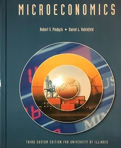 USED-Microeconomics: Third Custom Edition for University of Illinois by Robert S. Pindyck (Unknown)