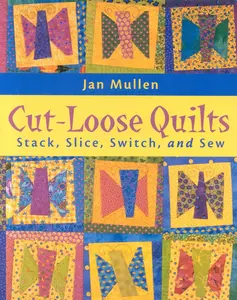 USED-Cut-Loose Quilts - Print on Demand Edition by Mullen, Jan (Paperback)