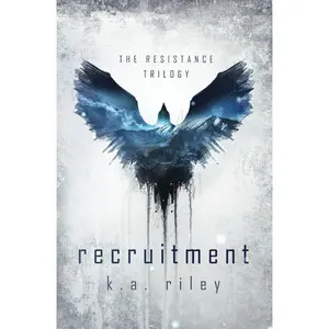Recruitment: A Dystopian Novel (The Resistance Trilogy)