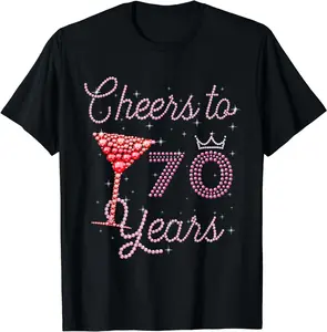 100% Cotton Fashion Garment Cheers To 70 Years 70th Birthday 70 Years Old Bday T-Shirt