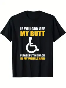Men'S Funny Wheelchair Humor T-Shirt - "If You Can See My Butt" Sarcastic Disability Joke Graphic Tee |   Black with Yellow Print, Short Sleeve, Crew Neck, Casual Style, Perfect for All-Season, Regular Fit, Plus Size