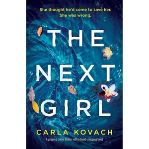 The Next Girl: A gripping thriller with a heart-stopping twist (Detective Gina Harte) Paperback – March 29, 2018