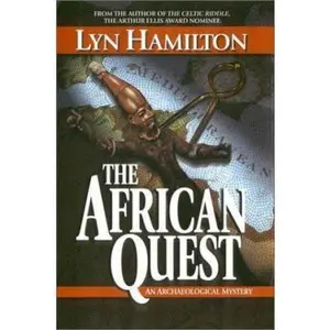 USED-The African Quest (Archaeological Mysteries, No. 5) by Lyn Hamilton (Hardcover)
