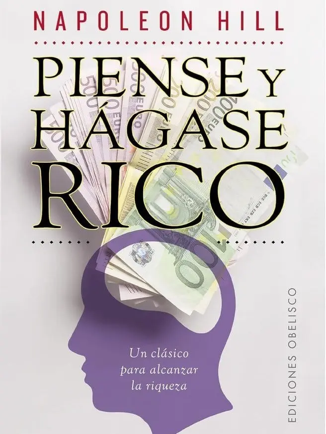 Piense y hágase rico (Spanish Edition)