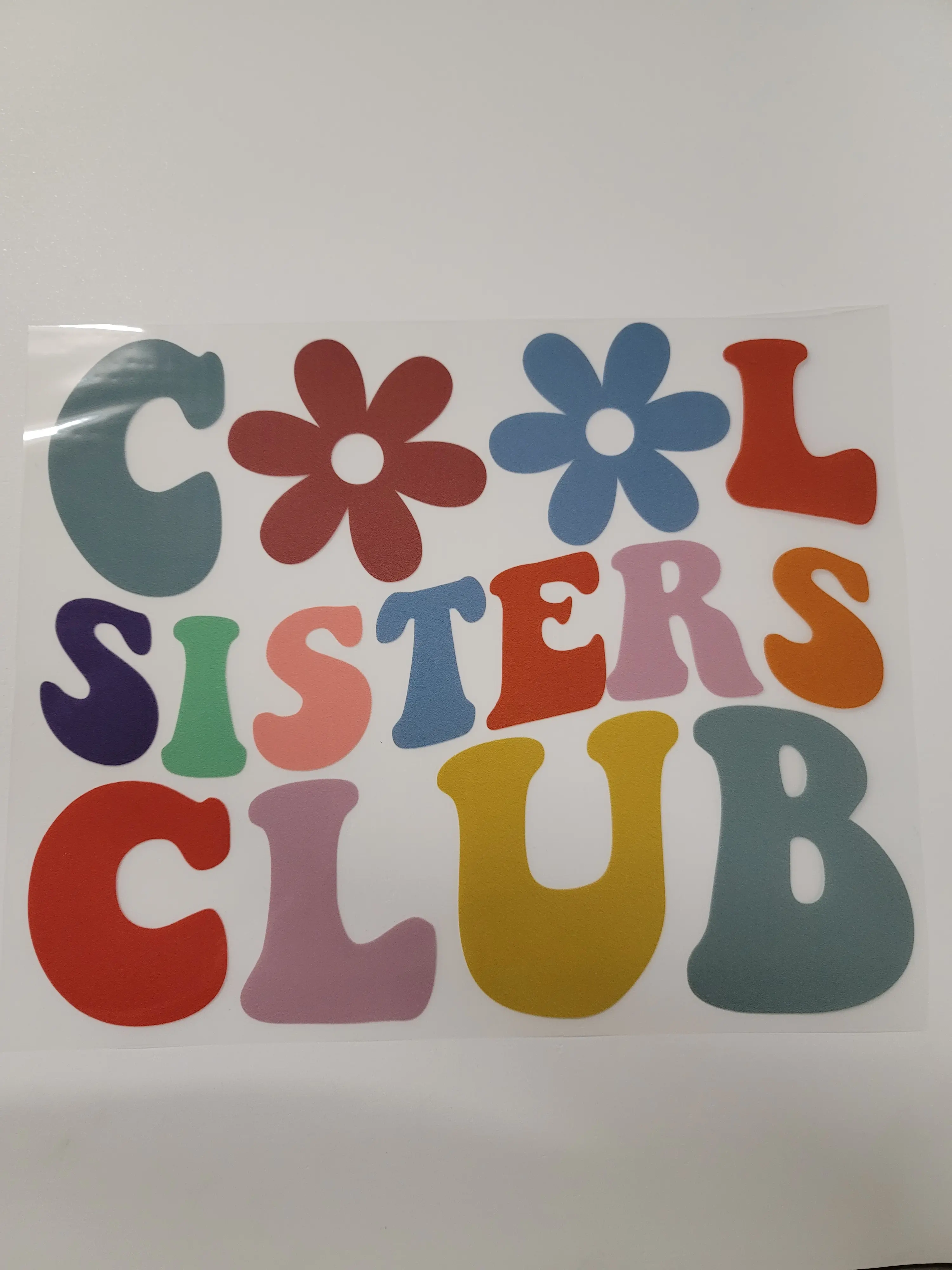 Custom DTF Cool Sister Ready to press heat transfer