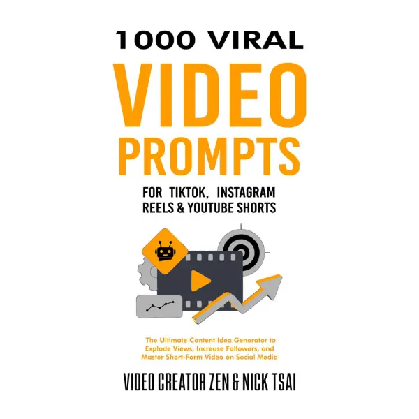 1000 Ready-to-Use English Viral Video Prompts Book - TikTok, Instagram Reels, YouTube Shorts Content Creation Tool for Influencers, Business Owners, Content Creators with Adaptable Formats to Boost Views, Grow Followers