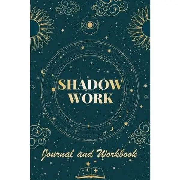 Shadow Work Journal and Workbook: Self Help Book for Beginners with Prompts Healing Your Inner Child -- Robert C. Payton - Paperback
