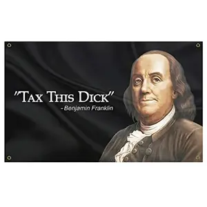 Ben Franklin “tax this d*ck” funny tapestry(3ftx5ft/90cm*150cm) White