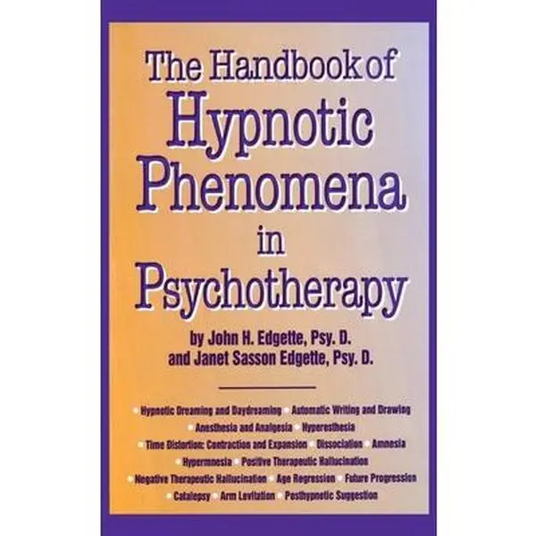 USED Book - Handbook of Hypnotic Phenomena in Psychotherapy by Edgette, John H. (Hardcover) - english