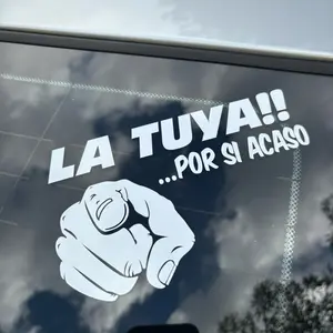 Sticker “LA TUYA!! …Por si acaso” – Humor Latino (6x4 in)