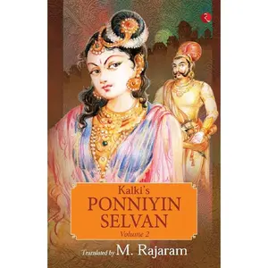 USED-Kalki's Ponniyin Selvan Vol 2 by Rajaram, M. (Paperback)