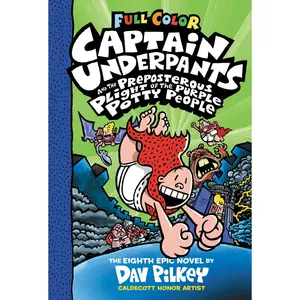 USED-Captain Underpants and the Preposterous Plight of the Purple Potty People: Color Edition (Captain Underpants #8): Volume 8 by Pilkey, Dav (Hardcover)