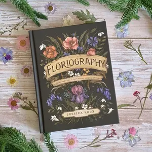 Floriography by Jessica Roux