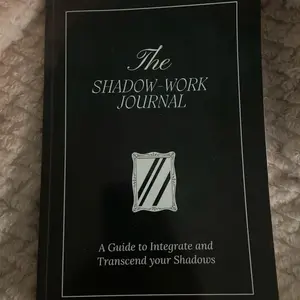 The Shadow Work Journal: A Guide to Integrate and Transcend your Shadows