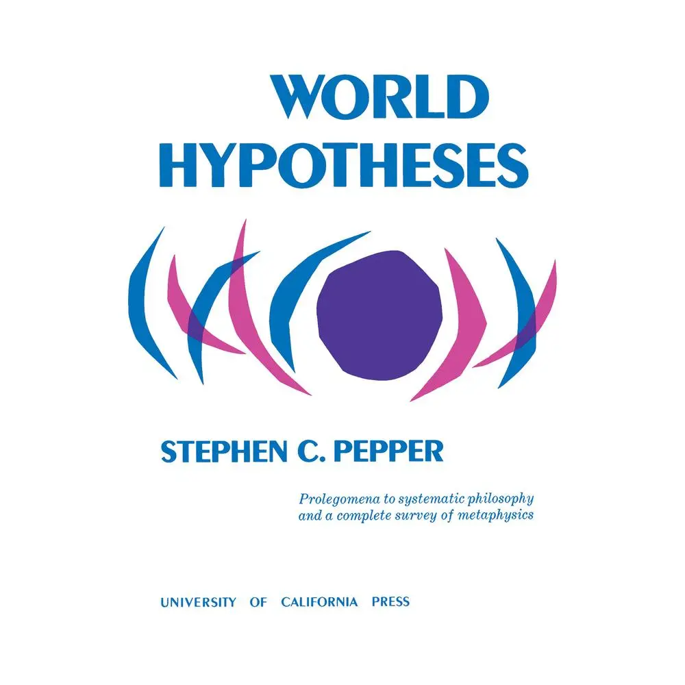 USED Book - World Hypotheses: A Study in Evidence by Pepper, Stephen C. (Paperback) - english