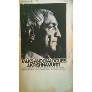 USED-Talks and Dialogues J. Krishnamurti by J. Krishnamurti (Paperback)