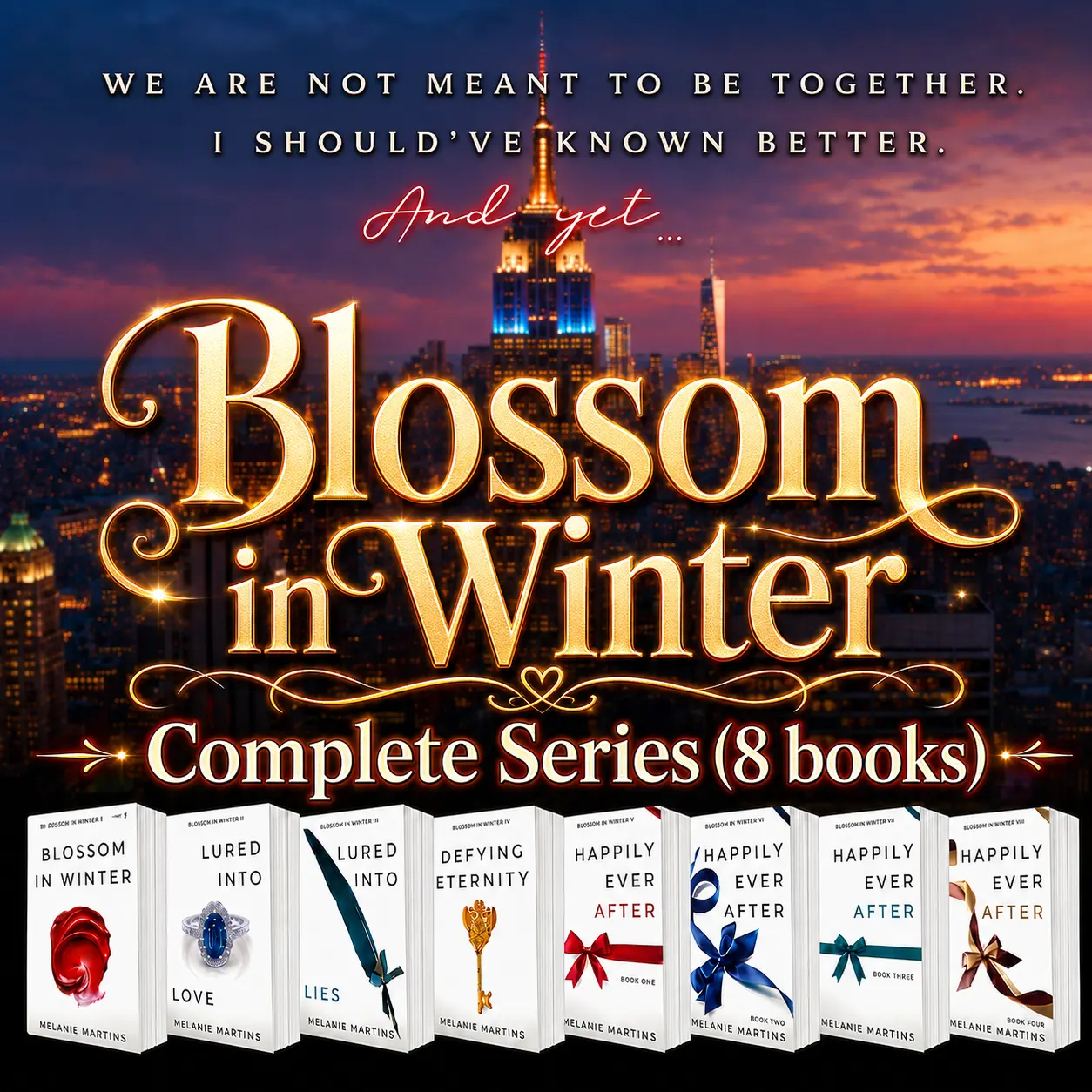 Blossom in Winter Complete Series 8-Book Set by Melanie Martins: Bestselling Forbidden Romance Paperback Collection with Petra & Alexander, Billionaire Family Drama, Emotional Secrets, Age-Gap Tension & HEA Novellas