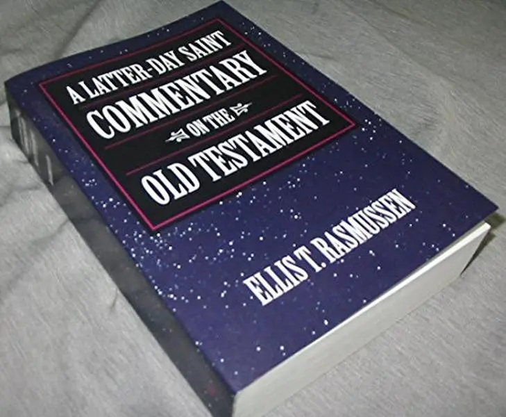 USED Book - Latter-day Saint Commentary on the Old Testament by Ellis T. Rasmussen (Paperback) - english