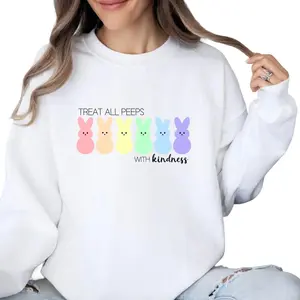 Treat All Peeps with Kindness Easter Sweatshirt or Baby Tee