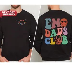 Emo Dads Club Shirt, Cool Dads Club Sweatshirt, Father's Day Crewneck, Cool Birthday Gift for Dad, Sweatshirt for Daddy Hoodie, T-shirt and sweater