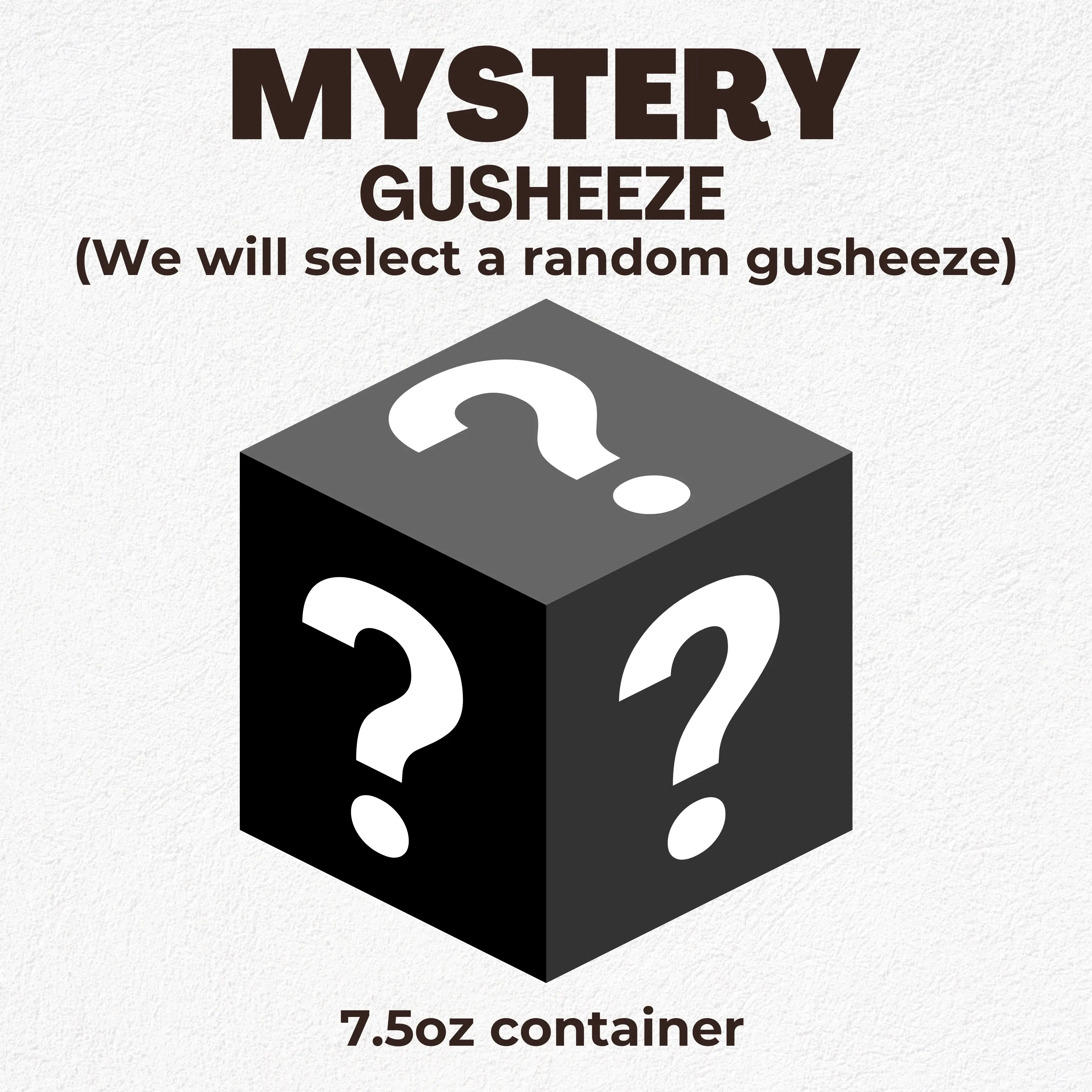 Mystery (we pick a random flavor)