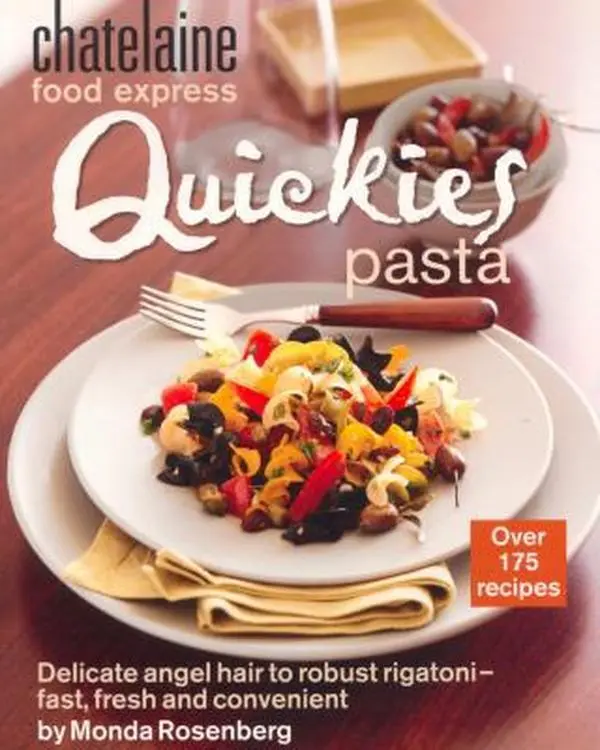 USED-Quickies Pasta by Chatelaine (Paperback)