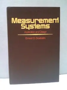 USED-Measurement Systems: Application and Design by Ernest O. Doebelin (Paperback)