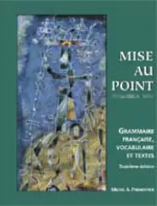 USED-Mise Au Point, Grammaire Francaise, Vocabulaire Et Texts Troisieme Edition, By Michel Parmentier (Mi by Michel A. Parmentier (Paperback)