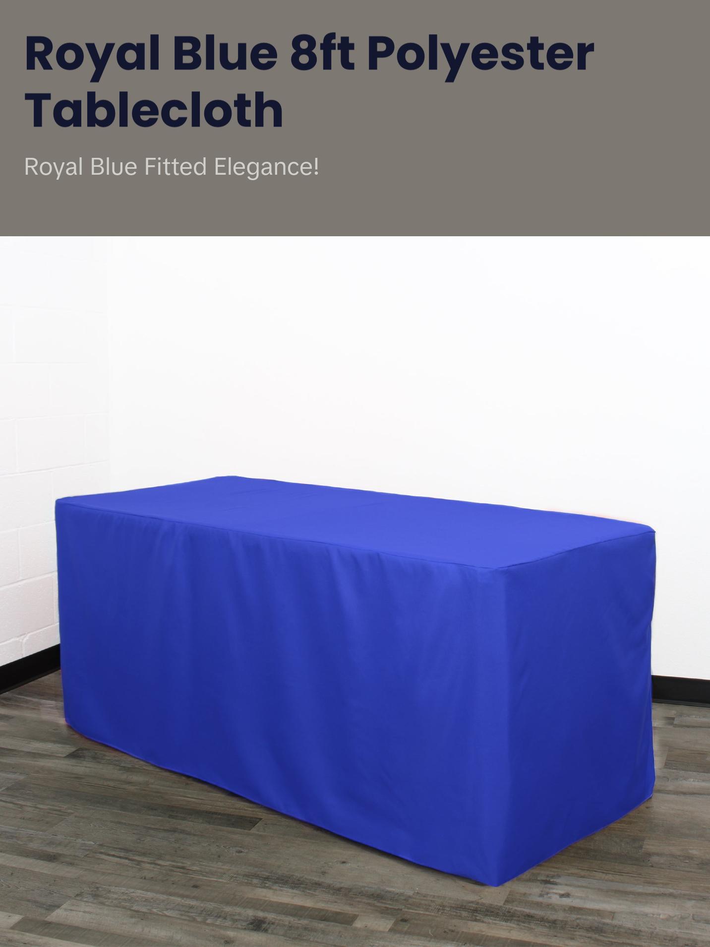 8 ft. Polyester Fitted Tablecloth Rectangular Royal Blue
