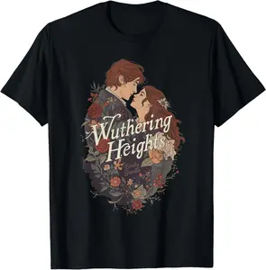 100% Cotton Wuthering Heights, Emily Bronte and Heathcliff Lovers T-Shirt