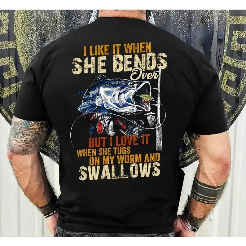 Men's Cotton Casual Short-Sleeve Unisex T-Shirt - Funny Largemouth Bass Fishing Gifts, "I Like When She Bends Over But I Love It When She Tugs On My Worm And Swallows" Prints, Shortsleeve