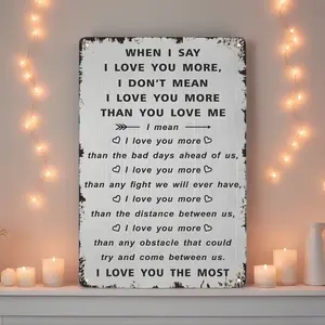 8"x12" Rustic Aluminium Metal Love Sign - "I Love You The Most" Heartfelt Couple Quote, Home & Room Decor, Ideal Valentine's Gift for Partner